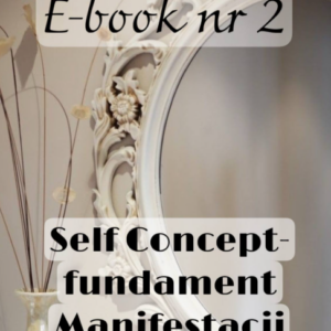 E-BOOK NR 2 SELF CONCEPT-Fundament Manifestacji