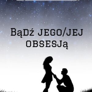 wyzwanie bĄdŻ jego obsesjĄ!